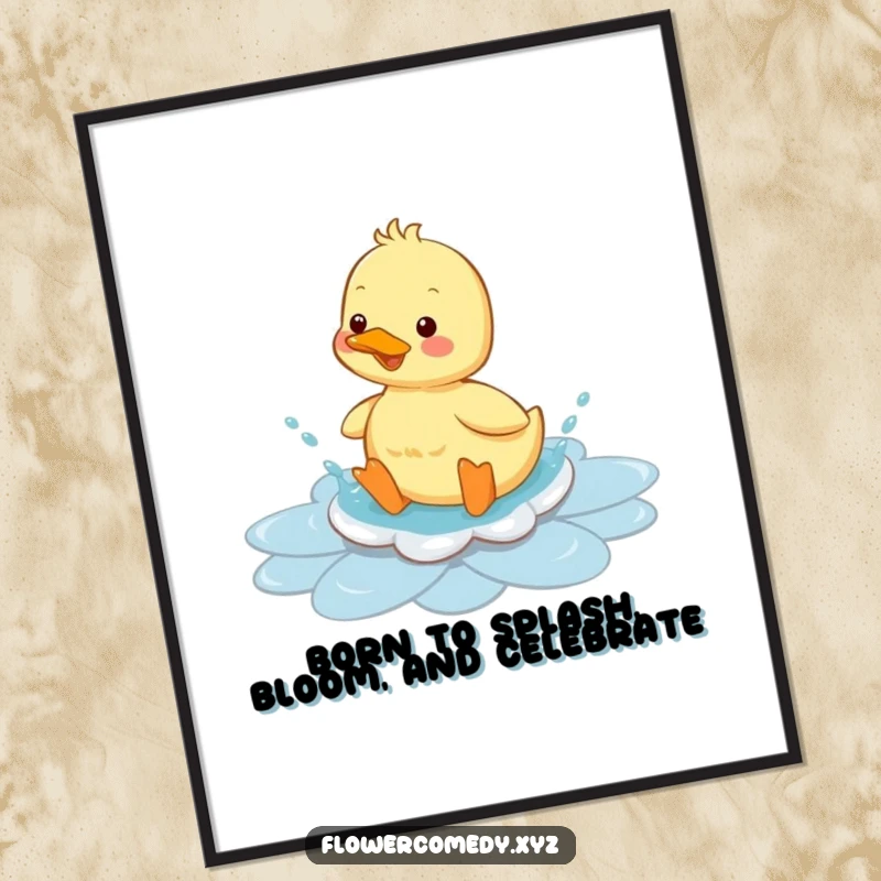 Funny Free Printable Wall Art depicting a cheerful duckling gleefully splashing in a flower-shaped puddle, radiating happiness.