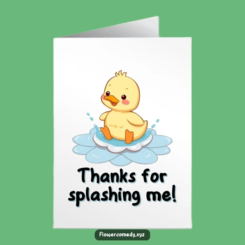 Free Printable Thank You Card: Funny Duckling Splashing Gratitude, Downloadable DIY Gift!